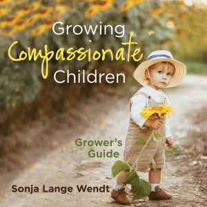 Growing Compassionate Children